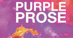 An encounter with Purple: A Review of Purple Prose