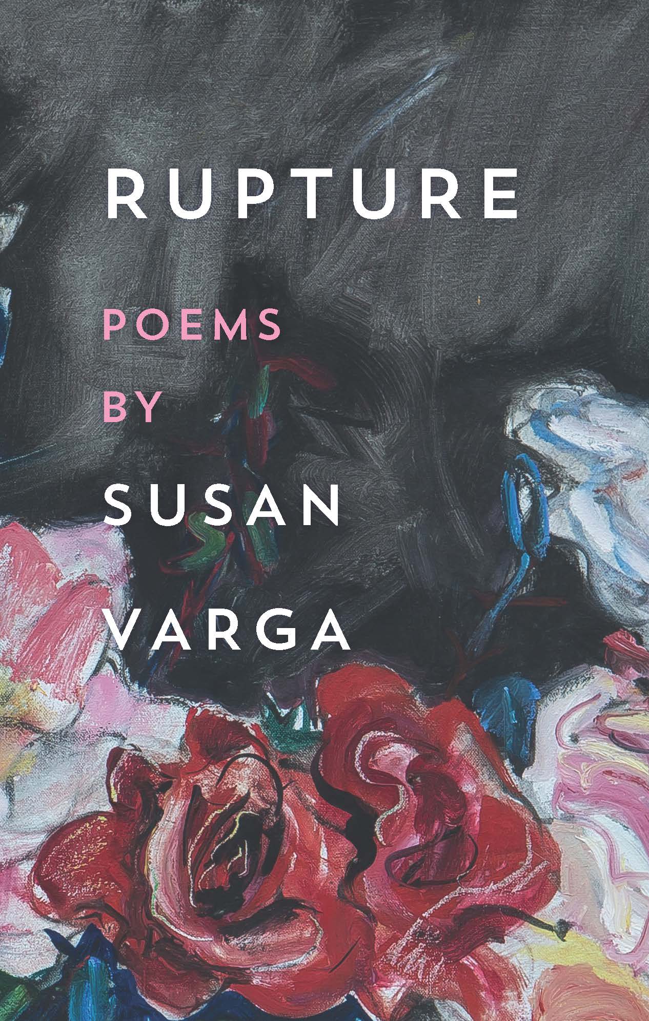 A Review of Susan Varga’s ‘Rupture’