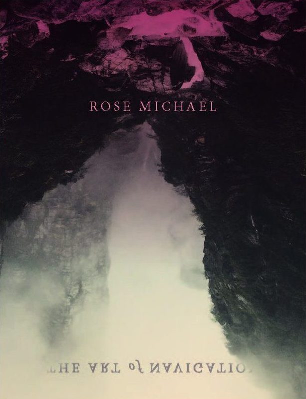 Travel in Time through the Minds of Many: A Review of Rose Michael’s ‘The Art of Navigation’