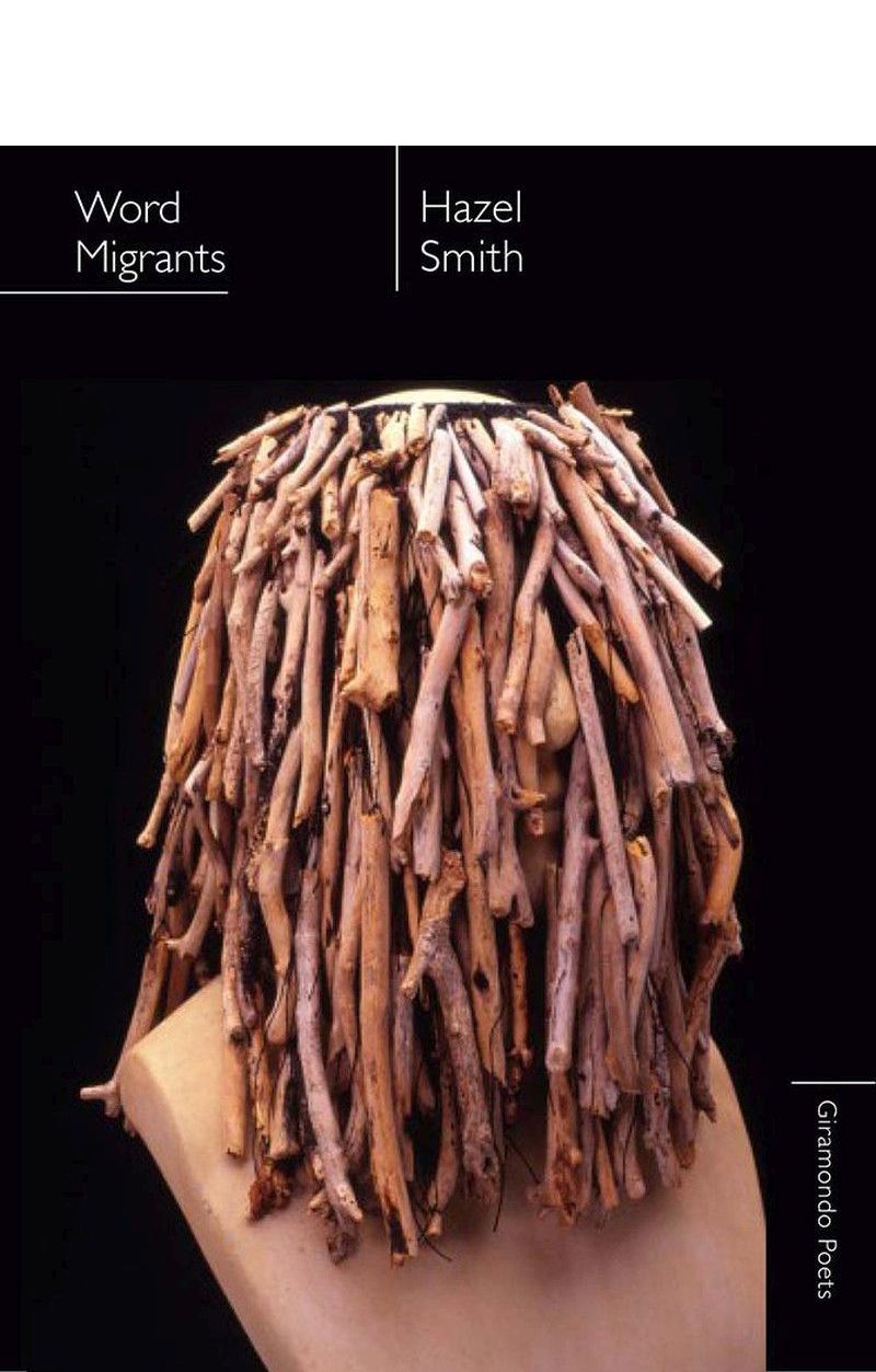 A Review of Hazel Smith’s ‘Word Migrants’