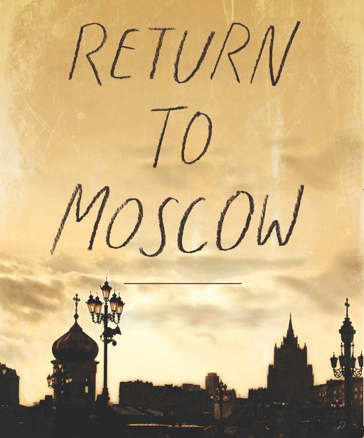 Review of ‘Return to Moscow’ by Tony Kevin