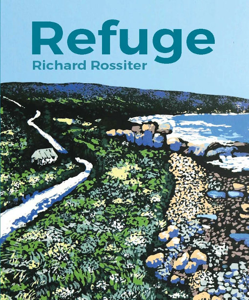 Review of ‘Refuge’ by Richard Rossiter