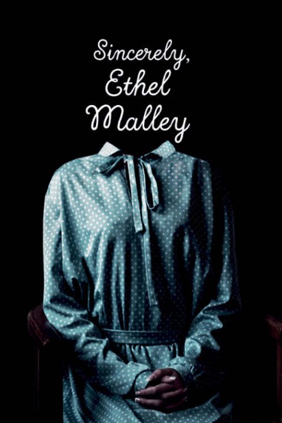 Review of ‘Sincerely, Ethel Malley’ by Stephen Orr
