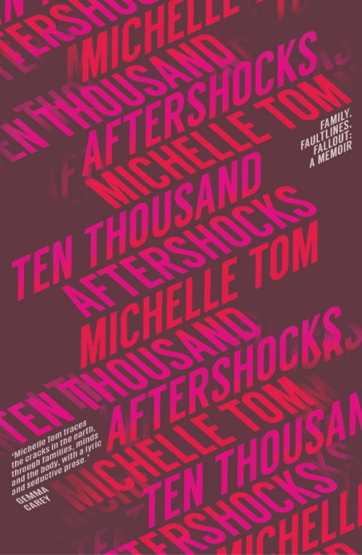Review of ‘Ten Thousand Aftershocks’ by Michelle Tom