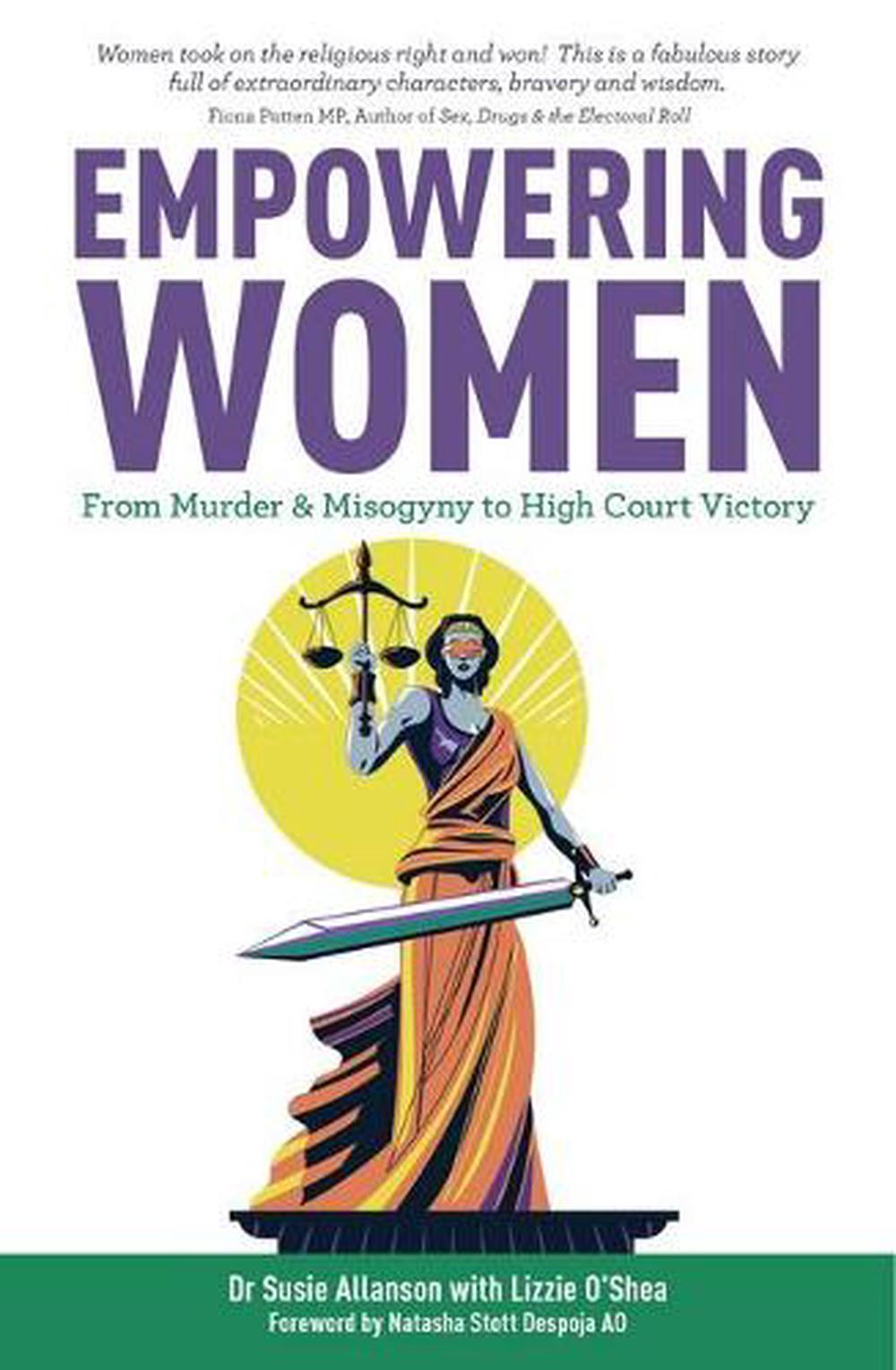 Review of ‘Empowering Women: from murder and misogyny to High Court victory’ by Dr Susie Allanson with Lizzie O’Shea