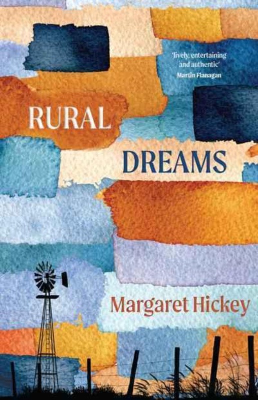 Review of ‘Rural Dreams’ by Margaret Hickey