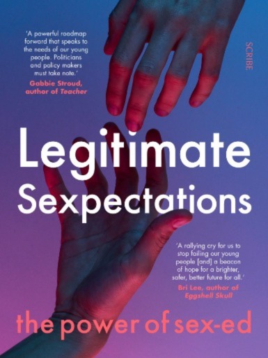 Review of ‘Legitimate Sexpectations: the power of sex-ed’ by Katrina Marson