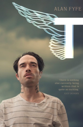 Review of ‘T’ by Alan Fyfe