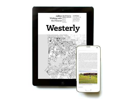 <i>Westerly</i>: Walking with the Flâneur